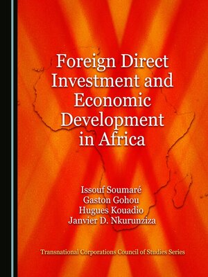 cover image of Foreign Direct Investment and Economic Development in Africa